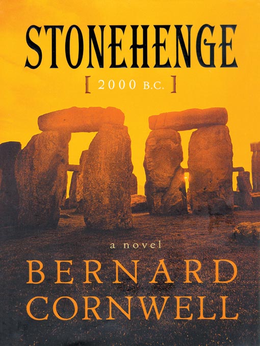 Title details for Stonehenge by Bernard Cornwell - Available